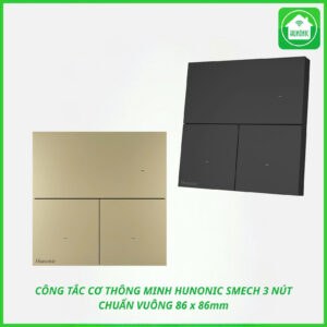 Công Tắc Cơ Thông Minh Hunonic Smech 3 NÚT